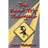 The Road Trip Dialogues