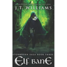 Elf Bane: A Tale of the Dwemhar