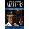 Safer Jail And Prison Matters
