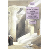 The Rosicrucian Fama Fraternitatis and Confessio Fraternitatis: Esoteric Classics