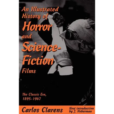 An Illustrated History of Horror and Science-Fiction Films