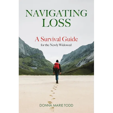 Navigating Loss: A Survival Guide for the Newly Widowed