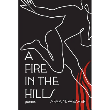 A Fire in the Hills