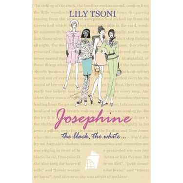 Josephine the Black, the White...