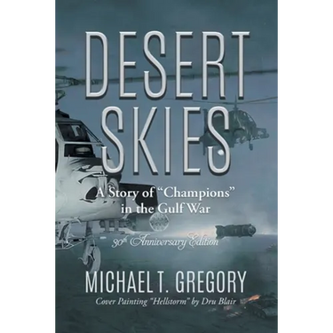 Desert Skies: A Story of "Champions" in the Gulf War