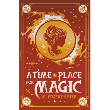 A Time and Place for Magic