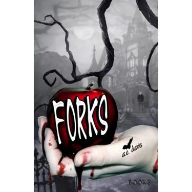 Forks, Book Three