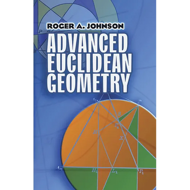 Advanced Euclidean Geometry