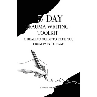 5-Day Trauma Writing Toolkit