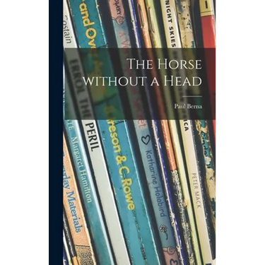 The Horse Without a Head