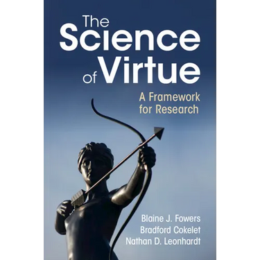 The Science of Virtue