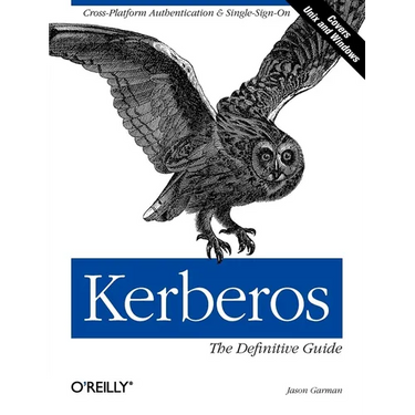 Kerberos: The Definitive Guide