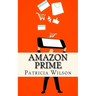 Amazon Prime: The World's Leading Subscription Business