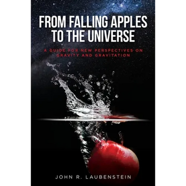 From Falling Apples to the Universe: A Guide for New Perspectives on Gravity and Gravitation