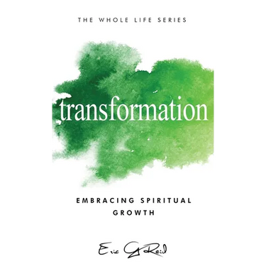 Transformation: Embracing Spiritual Growth