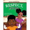 Respect, It's In You