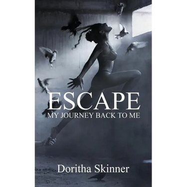 Escape: My Journey back to Me