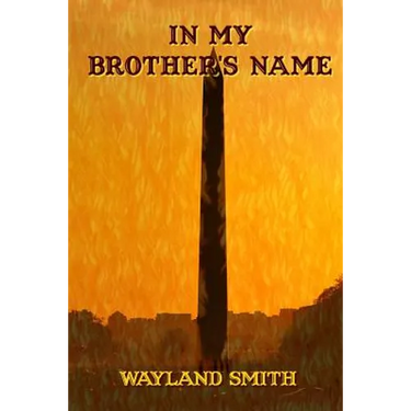 In My Brother's Name