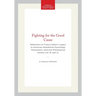 Fighting for the Good Cause: Reflections on Francis Galton's Legacy to American Hereditarian Psychology Transactions, American Philosophical Society (