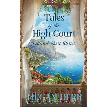 Tales of the High Court: Collected Short Stories