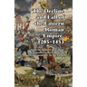 The Decline and Fall of the Eastern Roman Empire 1205-1453: From the Time of the Fourth Crusade to the Capture of Constantinople