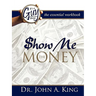 Show Me the Money Workbook