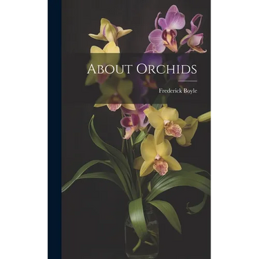 About Orchids
