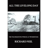 All the Livelong Day: The Thanksgiving Wreck at Woodstock