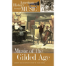 Music of the Gilded Age