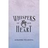 Whispers of Her Heart