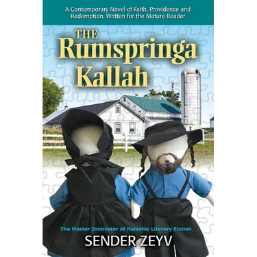 The Rumspringa Kallah (Bride): A Contemporary Novel of Faith, Providence, Love and Redemption