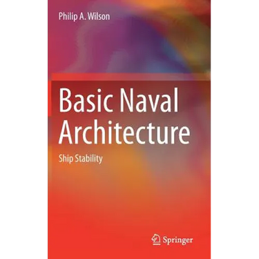 Basic Naval Architecture: Ship Stability