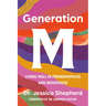 Generation M: Living Well in Perimenopause and Menopause