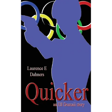 Quicker (An Ell Donsaii Story)