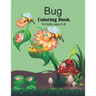 Bug coloring book for kids ages 4-8: Storybook, Insect Facts, and Activities