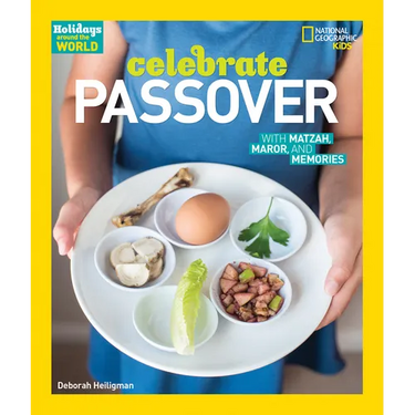 Celebrate Passover: With Matzah, Maror, and Memories