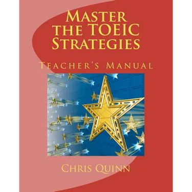 Master the TOEIC: Strategies Teacher's Manual