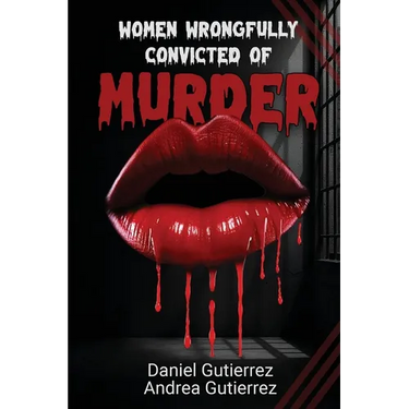 Women Wrongfully Convicted of Murder