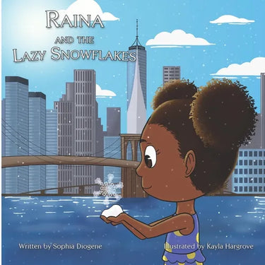 Raina and the Lazy Snowflakes