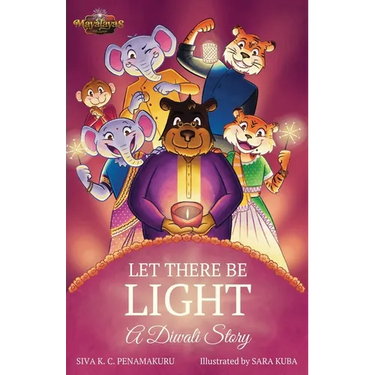 LET THERE BE LIGHT - A Diwali Story