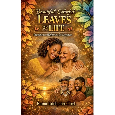 Beautiful, Colorful Leaves of Life