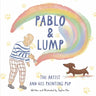 Pablo & Lump: The Artist and His Painting Pup