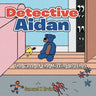 Detective Aidan: The Case of the Missing Brother