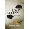 Lost Seeds: The Beginning