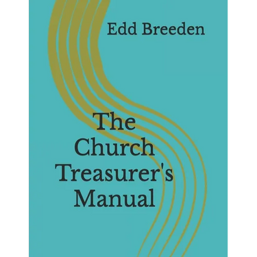 The Church Treasurer's Manual
