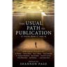 The Usual Path to Publication: 27 Stories About 27 Ways In