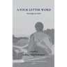 A Four Letter Word musings on love