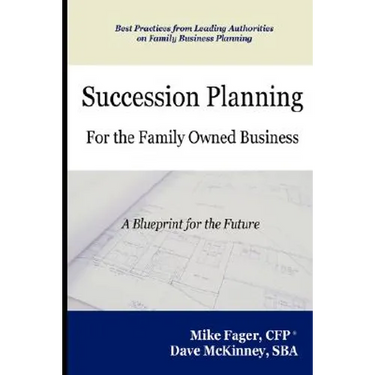 Succession Planning for the Family Owned Business