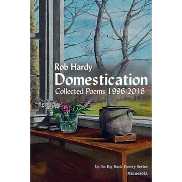 Domestication: Collected Poems 1996 - 2016