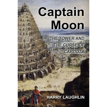 Captain Moon: The Tower and The Curse of Cardoza